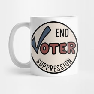 End Voter Suppression Mug